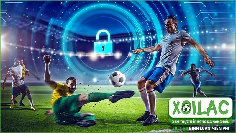 Xoilac TV - nguồn thông tin đáng tin cậy và kênh trực tiếp bóng đá hàng đầu